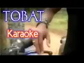Download Lagu Ary Kencana - Tobat Karaoke