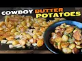 Cowboy Butter Potatoes on the Blackstone Griddle -