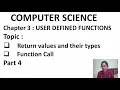 Chapter 3 User Defined Functions Computer Science 12th Standard Part 4 Return Types their types