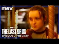 Video di The Last of Us - Trailer eng episodio 1x07