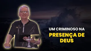 Um criminoso na presença de Deus Culto da manhã Brasileiro 05.09.2026