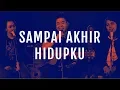 Sampai Akhir Hidupku (Official Demo Video) - JPCC Worship