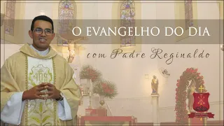 EVANGELHO DO DIA com o padre Reginaldo (29/08/2024)