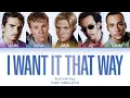 Download Lagu Backstreet Boys - I Want It That Way (Color Coded Lyrics)