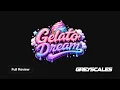 Gelato Dream by Greyscales