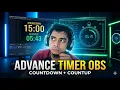 How to Create a Cool Timer in OBS Studio Countdown Countup