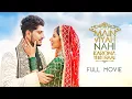 Download Lagu Main Viyah Nahi Karona Tere Naal (2022) Punjabi Full Movie | Starring Gurnam Bhullar, Sonam Bajwa