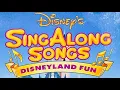 Download Lagu Disney’s Sing-Along-Songs: Disneyland Fun | VHS (1990)