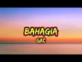 Bahagia - GAC Lyrics Music Indonesia