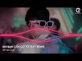 Download Lagu MIXTAPE 2023 - KHI BẠN CẦN CÓ TÔI ĐÂY X BIỆT TRI KỶ REMIX TIKTOK - FULL SET TÌNH ANH EM