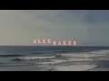 Alex Baker & Slowtide - "Let Go" (Official Audio)