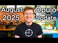 August 2025 Opulo Update