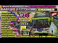 Download Lagu 24 CORONG🤤 SHARE 14 NADA BASURI BUS PUTRA UTAMA RAHMA NURSYIFA MODUL TERBARU! KODENAME \u0026 MP3 BUSSID!