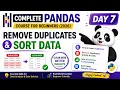 Complete Pandas Course for Beginners 2026 Remove Duplicates Sort Data Day 7
