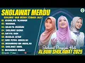 Download Lagu SHOLAWAT MERDU NISSA SABYAN, ALFINA NINDIYANI \u0026 ALMA ESBEYE (LIRIK) SHOLAWAT NABI MERDU TERBARU 2025