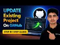 How to Update Existing Project on GitHub Repository How to Commit and Push to Github from VSCode