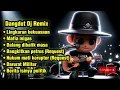 Lagu Dangdut DJ Remix – Kritikan Pedas Politik \u0026 Korupsi | Mafia Migas, Darurat Militer, Koruptor