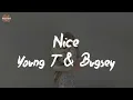 Young T & Bugsey - Nice (feat. Blxst) (Lyric Video)