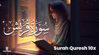 Download Surah Quraish | Surah Quresh 10 Times | 10 Times | Quran Recitation - Soothings MP3