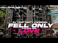 Lagu • DJ FELL ONLY LOVE TRAP PARTY KARNAVAL || BASS BEDIL BEDIL VIRALL TIKTOK 2025 •