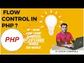 PHP if-else Ladder Explained Flow Control in PHP Server-Side Scripting for Beginners Lecture 5