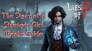 Lies of P - Find Out About The Last Story of Eugenie The Story of a Stranger Girl Trophy Guide