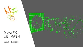 Maya FX with MASH - Explode