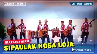 Download Marsada Star - Paulak Hosa Loja (Official Video) MP3