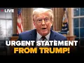 Download Lagu ⚡️URGENT address from TRUMP! Emergency STATEMENTS from the WHITE HOUSE