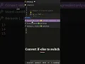 Convert if-else to switch