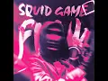 Download Lagu SQUID GAME FUNK - Lyke, Bino, Sayfalse