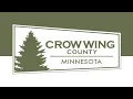 Crow Wing County Declares Local Emergency Due to Storm Damage