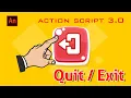 Adobe Animate Part 28 Actionscript 3 0 fscommand quit