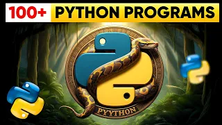 100 Python Programs with Practicals for Beginners