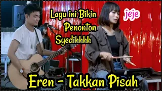 Download TAKKAN PISAH - EREN - Live Menoewa Kopi Jogja - Tri Suaka MP3