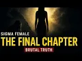 Download Lagu Why Sigma Female Are the Final Chapter in People’s Lives (Brutal Truth)