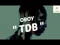 OBOY - Tdb (paroles officielles)
