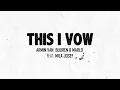 Download Lagu Armin van Buuren \u0026 MaRLo feat  Mila Josef - This I Vow (Official Lyric Video)