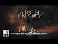 Lagu ARCH ENEMY - March of The Miscreants (Official Lyric Video)