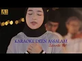 Download Lagu Deen Assalam Karaoke With Lyric Audio HD