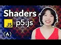 Intro to Shaders - JavaScript p5 js Course for Beginners