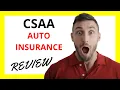 CSAA Auto Insurance Review Pros and Cons