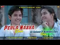 Download Lagu Bollywood Remix Song | Pehla Nasha - Dj Anshul , Nandini Dev