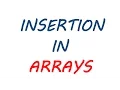 C 21 - Insertion of Data In Arrays