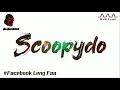 Download Lagu #Scoopydo pa pas song tik tok By DJ Vong onlli & sva kach mellodii