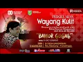 Download Lagu LIVE WAYANG KULIT DALANG KI EKO SUWARYO LAKON BAWOR GUGAT