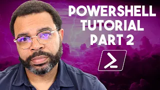 PowerShell Tutorial Get-Process Part 2