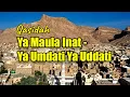 Download Lagu Ya Maula Inat - Ya Umdati Ya Uddati