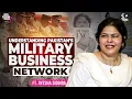Understanding Pakistan s Military Business Network Ft Ayesha Siddiqa EP244