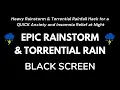 Download Lagu Heavy Rainstorm \u0026 Torrential Rainfall Hack for a QUICK Anxiety and Insomnia Relief at Night